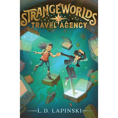 Strangeworlds Travel agency, book 1