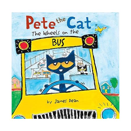 Pete the Cat: The Wheels on the Bus Board Book