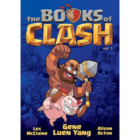 Legendary Legends of Legendarious Achievery, book 1, the Books of Clash