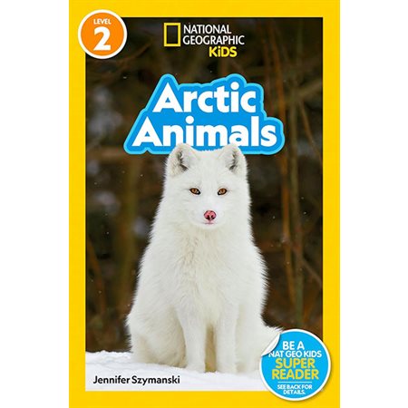Arctic Animals: National Geographic Readers