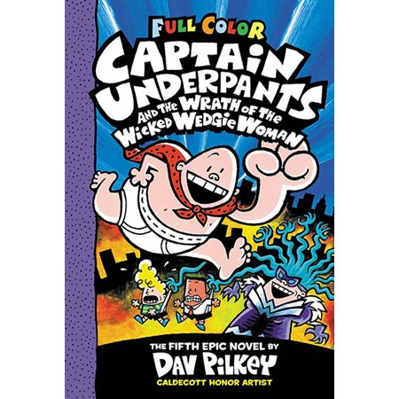 Captain Underpants and the Wrath of the Wicked Wedgie Woman, book 5, Captain Underpants