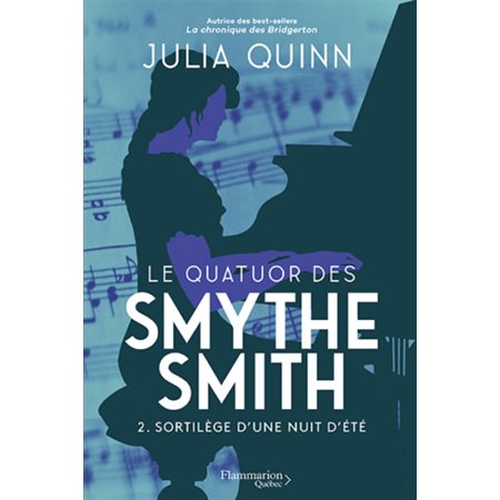 Sortilège d'une nuit d'été, tome 2, le quatuor des Smythe-Smith