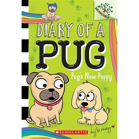 Pug's New Puppy, book 8, Diary of a Pug