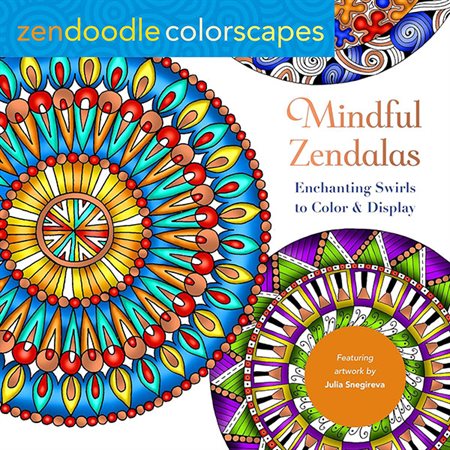 Zendoodle Colorscapes: Mindful Zendalas