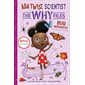 Bug Bonanza!, book 4, ADA Twist, Scientist: Why Files