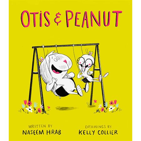 Otis & Peanut (Book 1)