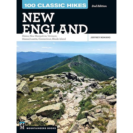 100 Classic Hikes: New England