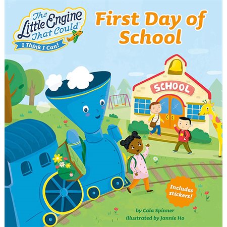 First Day of School: Little Engine That Could