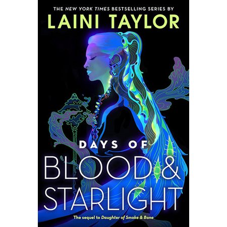 Days of Blood & Starlight (Book 2)
