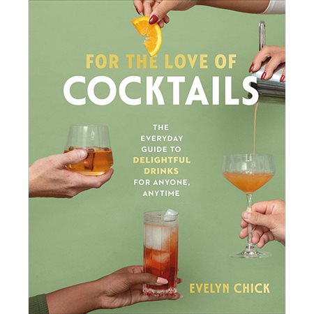 For the Love of Cocktails