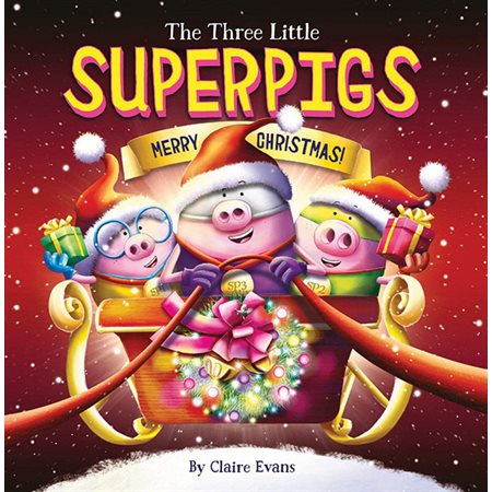 The three little superpigs merry christmas!