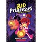 Bad Princesses: Meet me at midnight