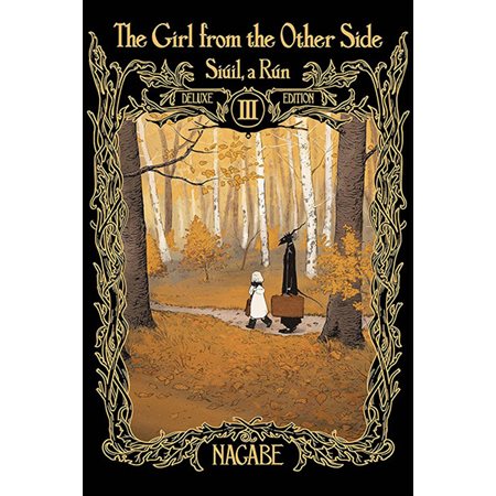 The girl from the other side, vol. 03, vol 7-9