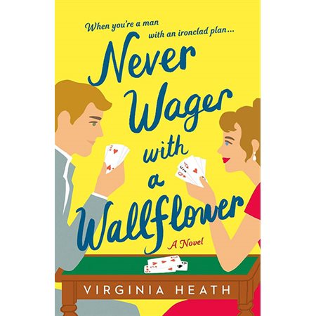 Never Wager with a Wallflower, book 3, Merriwell Sisters