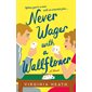 Never Wager with a Wallflower, book 3, Merriwell Sisters