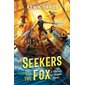 Seekers of the Fox, book 2, Thieves of Shadow