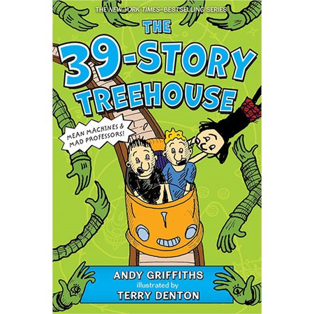 The 39-Story Treehouse: Mean Machines & Mad Professors!, book 3, Treehouse Books