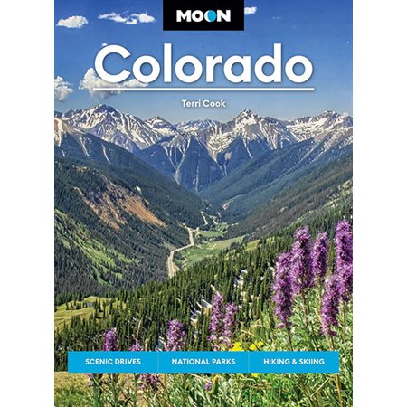 Colorado: Scenic Drives, National Parks, Hiking & Skiing