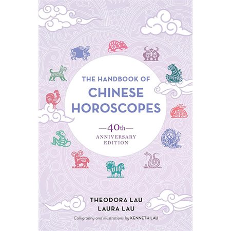 The handbook of chinese horoscopes