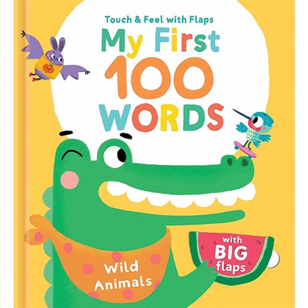 My First 100 Words: Wild Animals