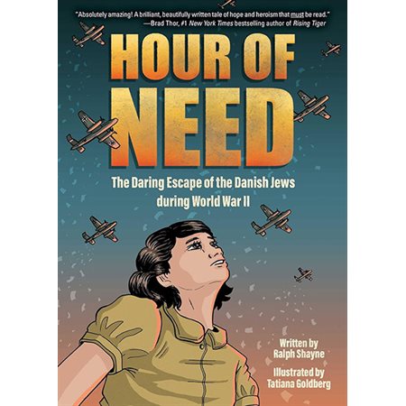 Hour of Need: The Daring Escape of the Danish Jews during World War II: A Graphic Novel