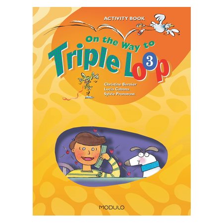 On the way to Triple Loop, 3e année, activity book
