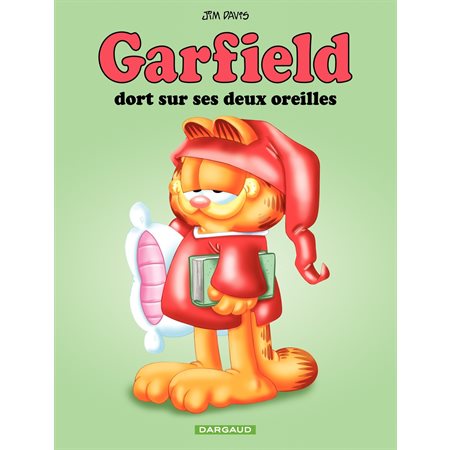 Garfield - tome 18 - Garfield dort sur ces deux oreilles