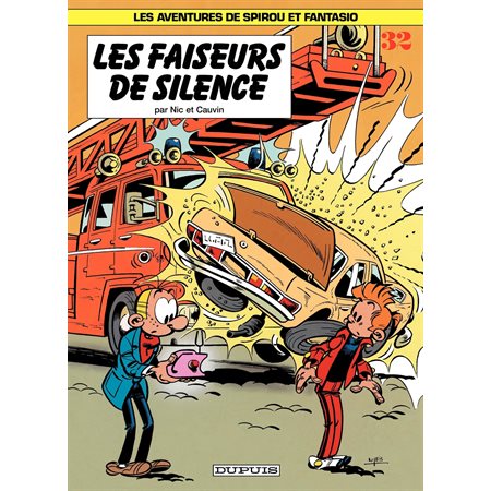 Spirou et Fantasio - Tome 32 - LES FAISEURS DE SILENCE