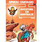 Spirou et Fantasio - Tome 34 - AVENTURE EN AUSTRALIE
