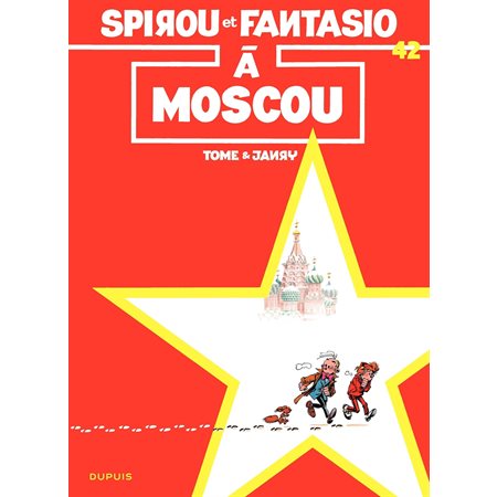 Spirou et Fantasio - Tome 42 - SPIROU A MOSCOU