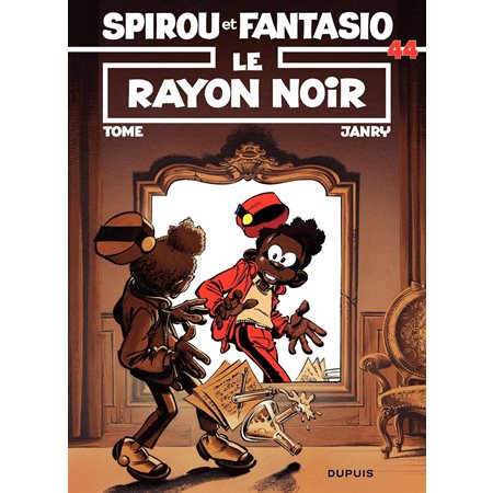 Spirou et Fantasio - Tome 44 - LE RAYON NOIR