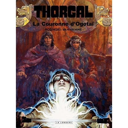 Thorgal - Tome 21 - Couronne d'Ogotaï (La)