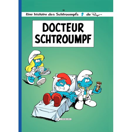 Les Schtroumpfs Lombard - Tome 18 - Docteur Schtroumpf