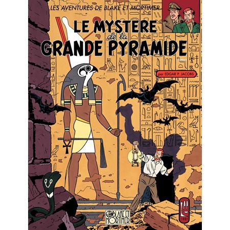 Blake et Mortimer - Tome 4 - Le Mystère de la Grande Pyramide