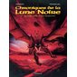 Les Chroniques de la Lune Noire - tome 04 - Quand sifflent les serpents