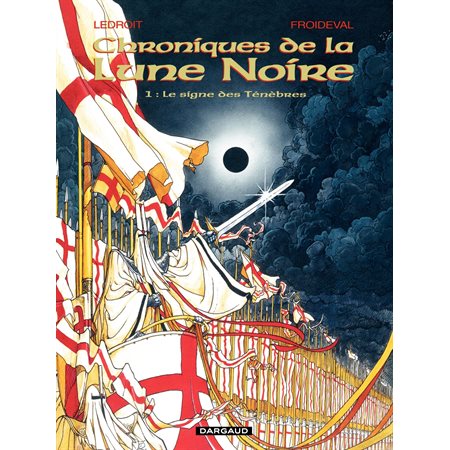 Les Chroniques de la Lune Noire - tome 01 - Le Signe des Ténèbres