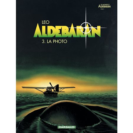 Aldebaran - tome 3 - La photo