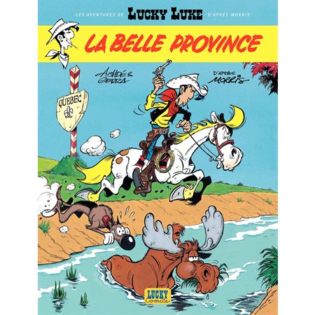 La Belle Province, Tome 1, Les aventures de Lucky Luke d'après Morris