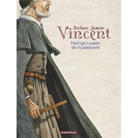 Vincent - Heilige tussen de musketiers