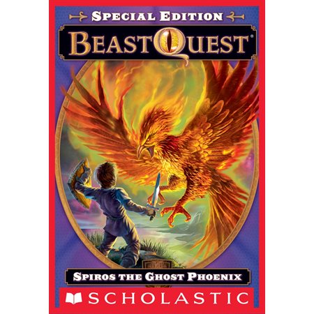 Beast Quest Special Edition #1: Spiros the Ghost Phoenix