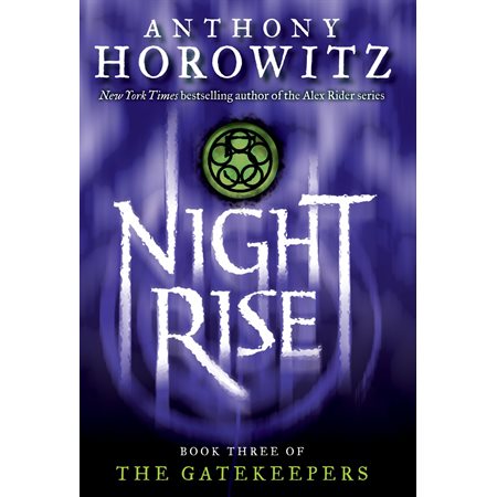 The Gatekeepers #3: Nightrise