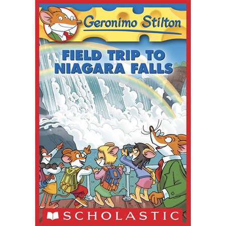 Geronimo Stilton #24: Field Trip to Niagara Falls