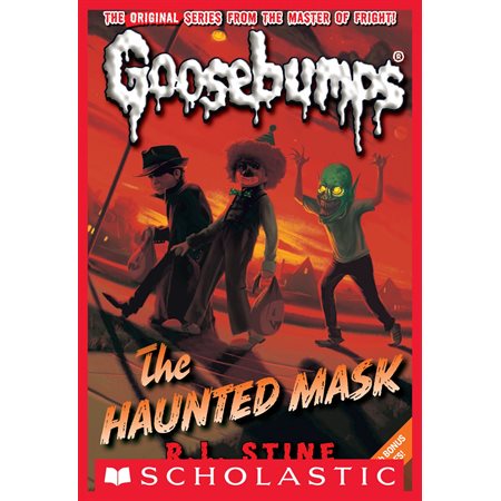 The Haunted Mask (Classic Goosebumps #4)