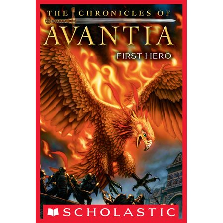 The Chronicles of Avantia #1: First Hero
