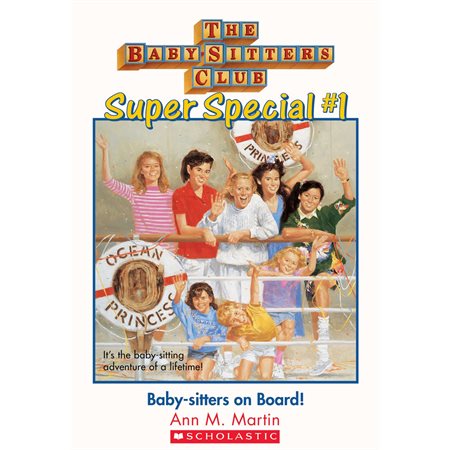 Baby-Sitters Club Super Special #1: Baby-sitters on Board!