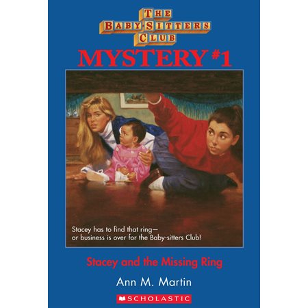 Stacey and the Missing Ring (The Baby-Sitters Club Mysteries #1)