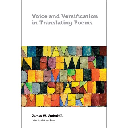 Voice and Versification in Translating Poems