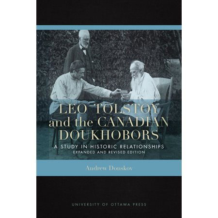 Leo Tolstoy and the Canadian Doukhobors