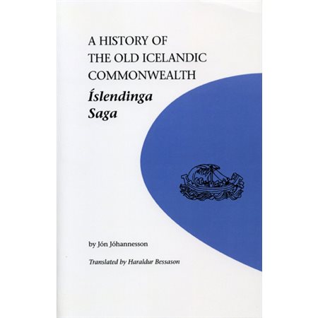 A History of the Old Icelandic Commonwealth