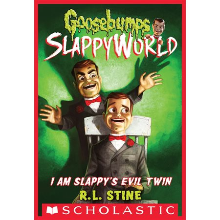 I Am Slappy's Evil Twin (Goosebumps SlappyWorld #3)